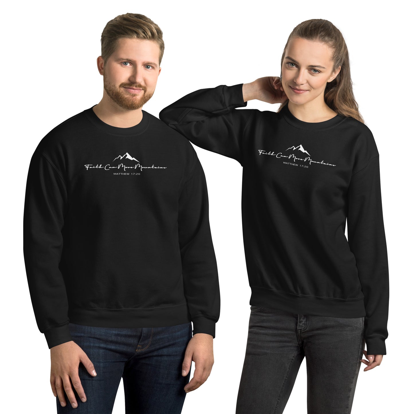 Faith Can Move Mountains Unisex Sweatshirt