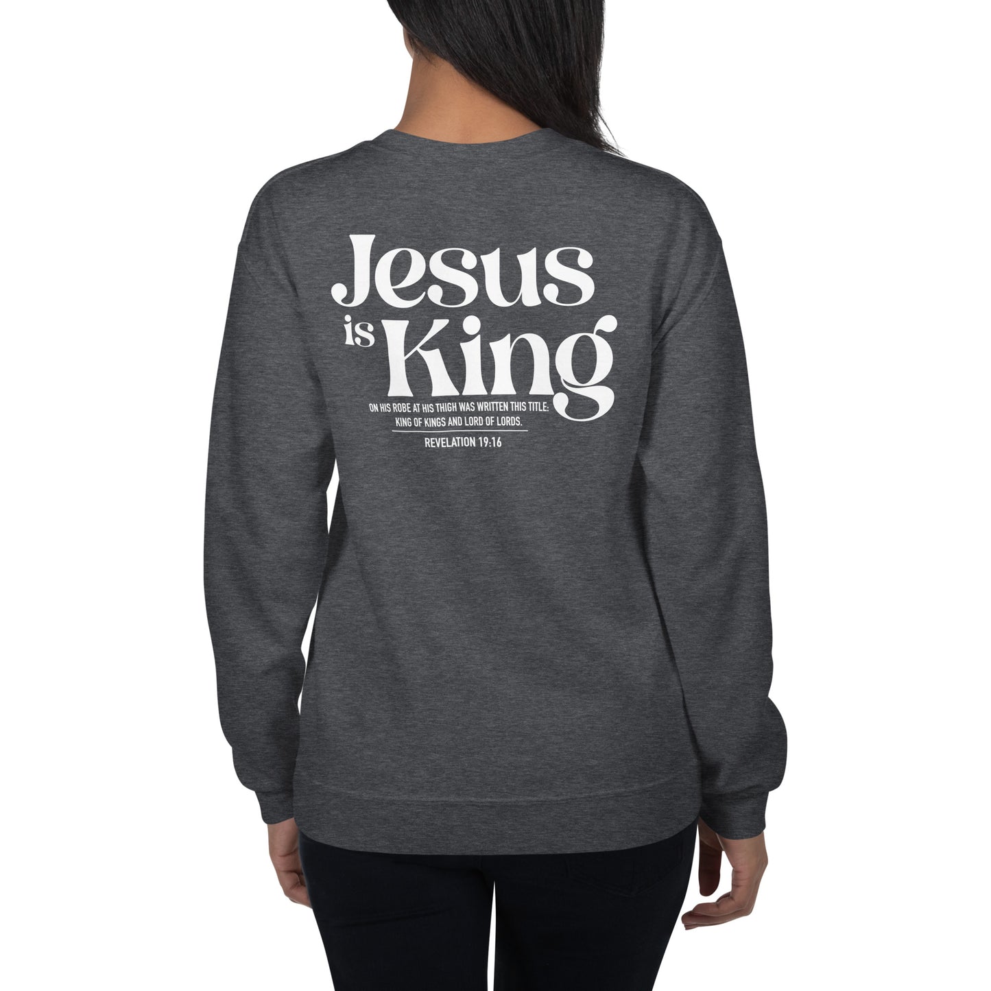 Jesus is King Revelation Unisex Sweatshirt