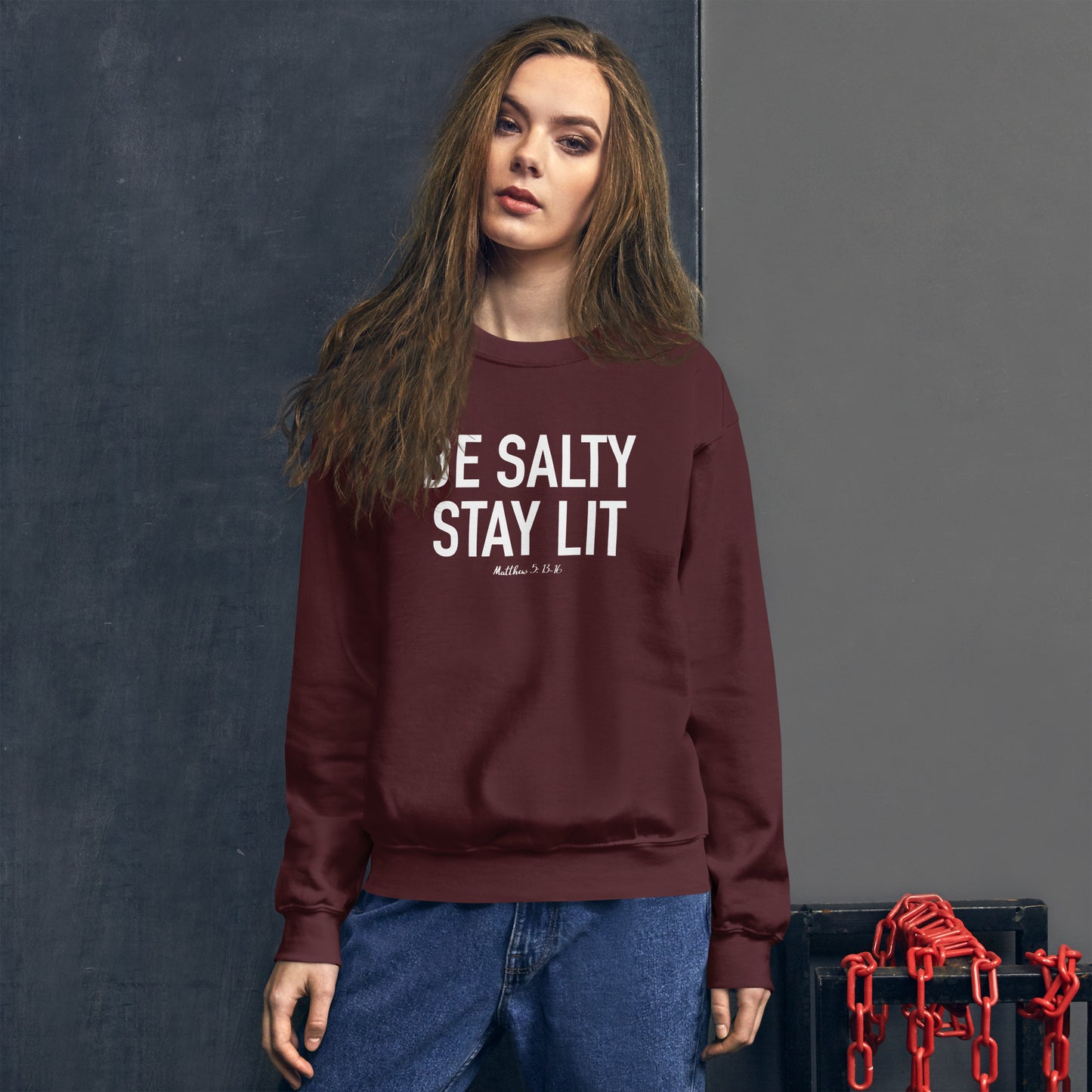 Be Salty Stay Lit Unisex Sweatshirt