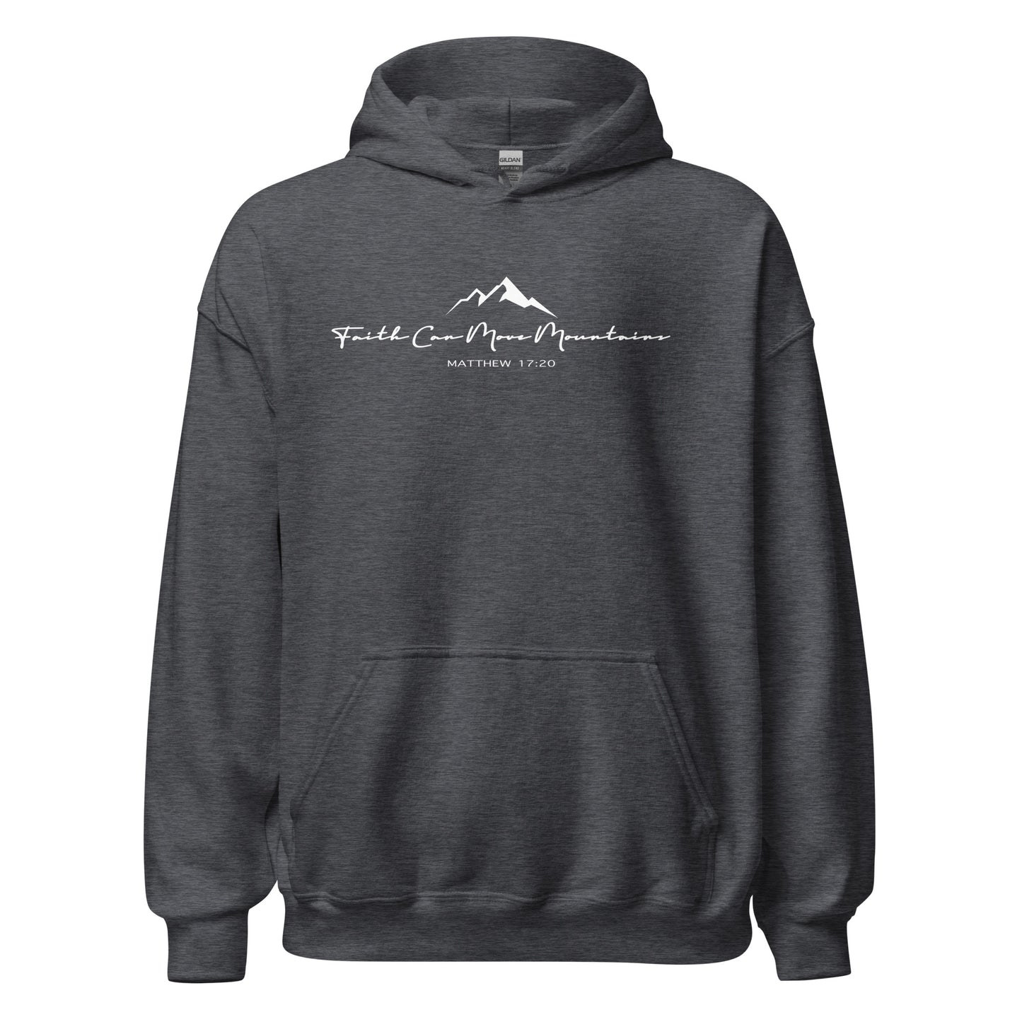 Faith Can Move Mountains Unisex Hoodie