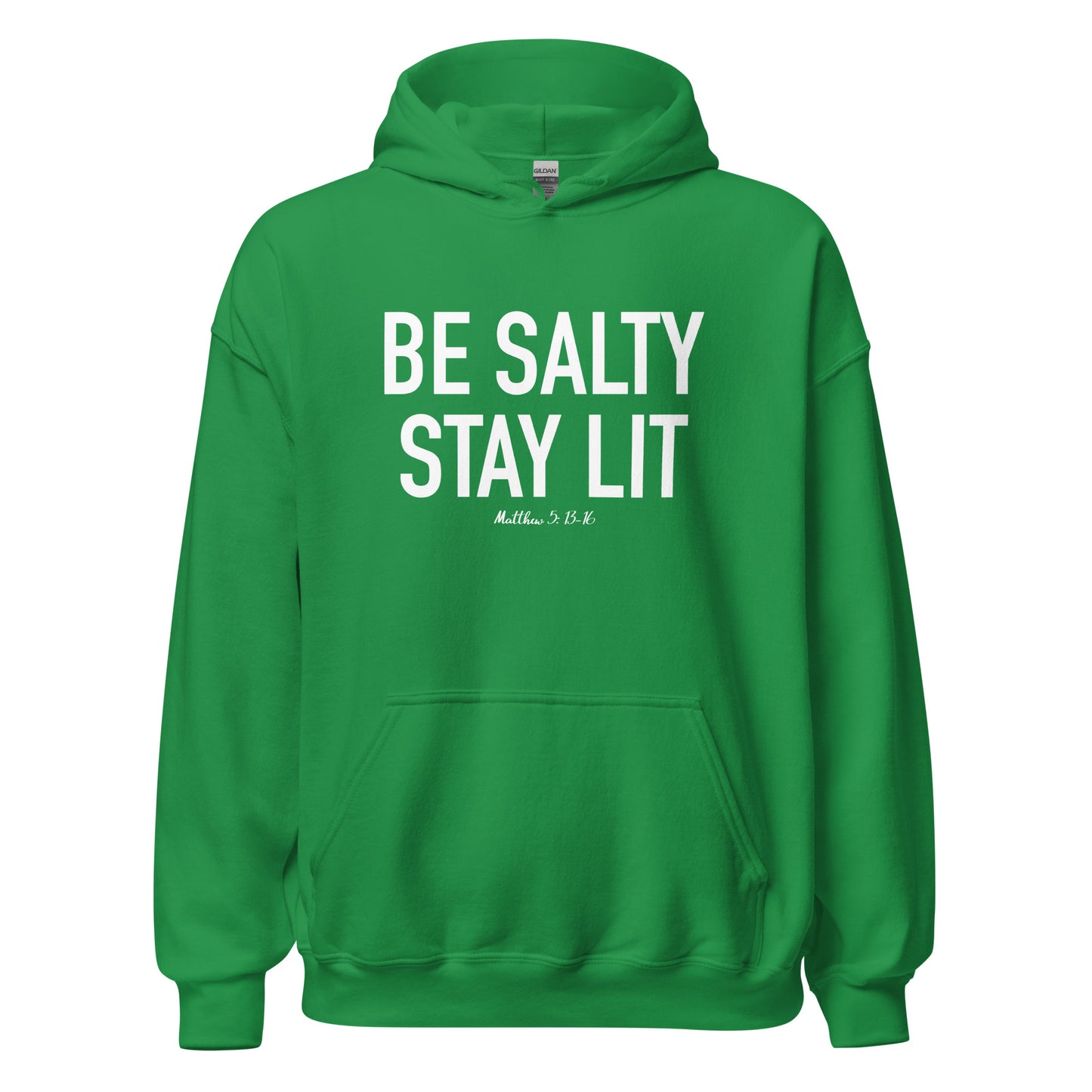 Be Salty Stay Lit Hoodie