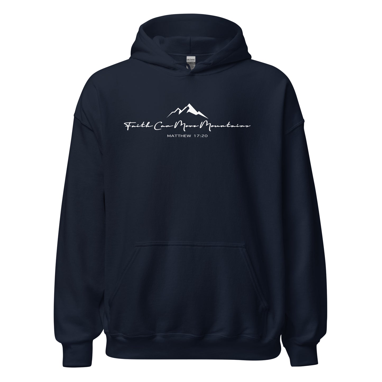 Faith Can Move Mountains Unisex Hoodie