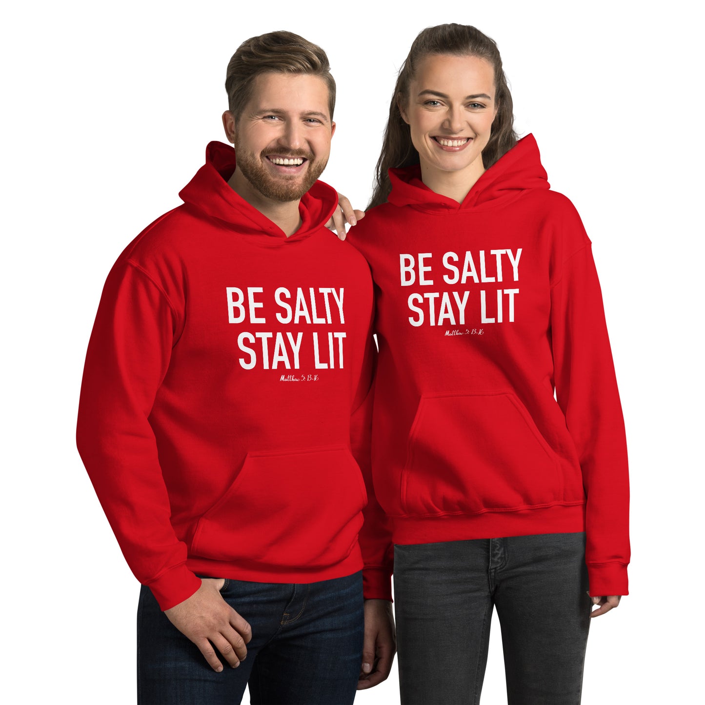 Be Salty Stay Lit Hoodie