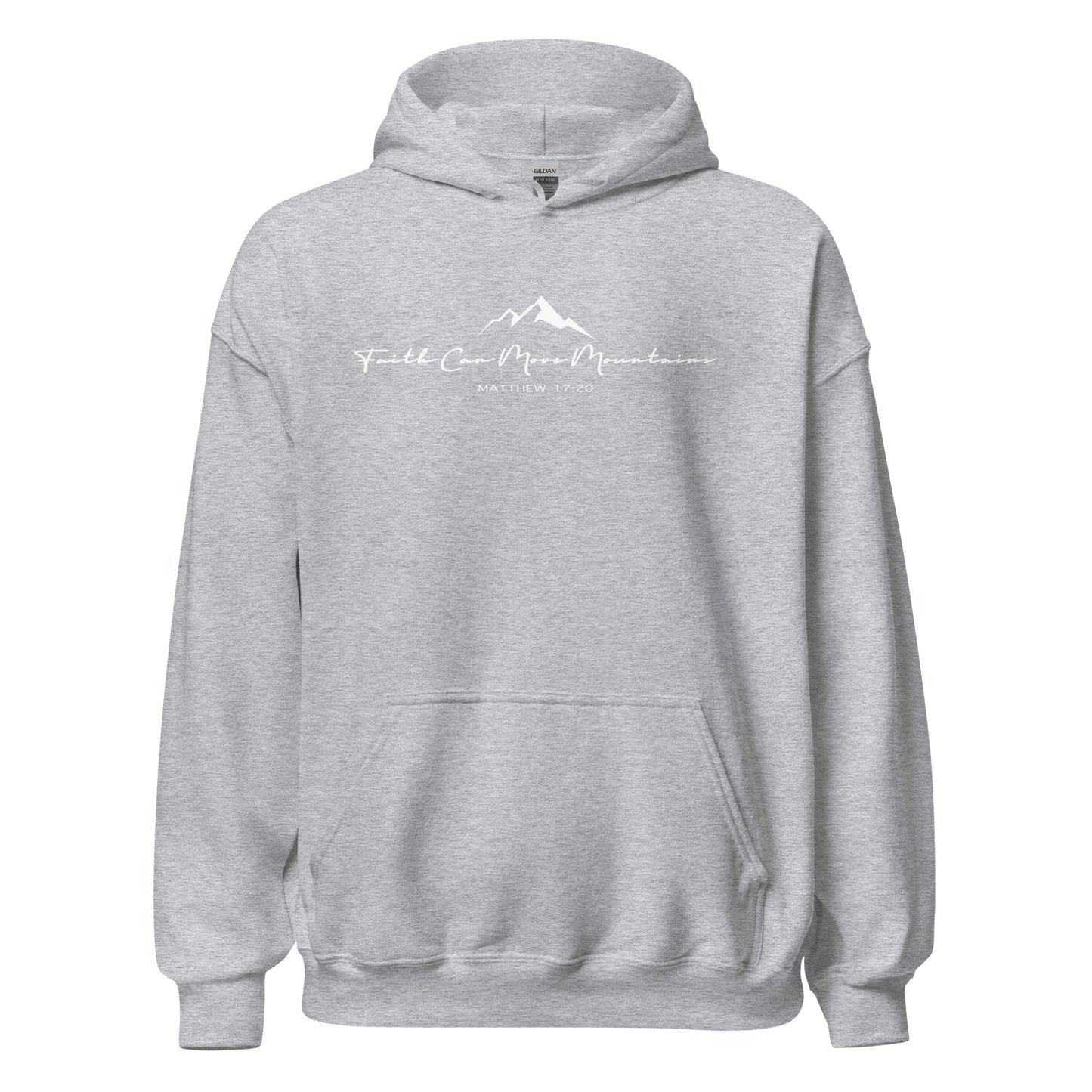 Faith Can Move Mountains Unisex Hoodie