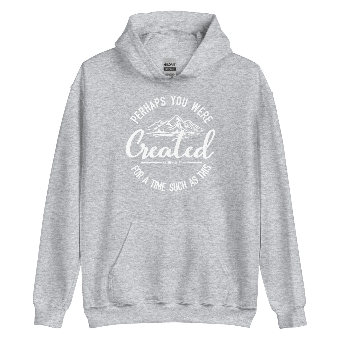 Created For Such a Time as This Unisex Hoodie