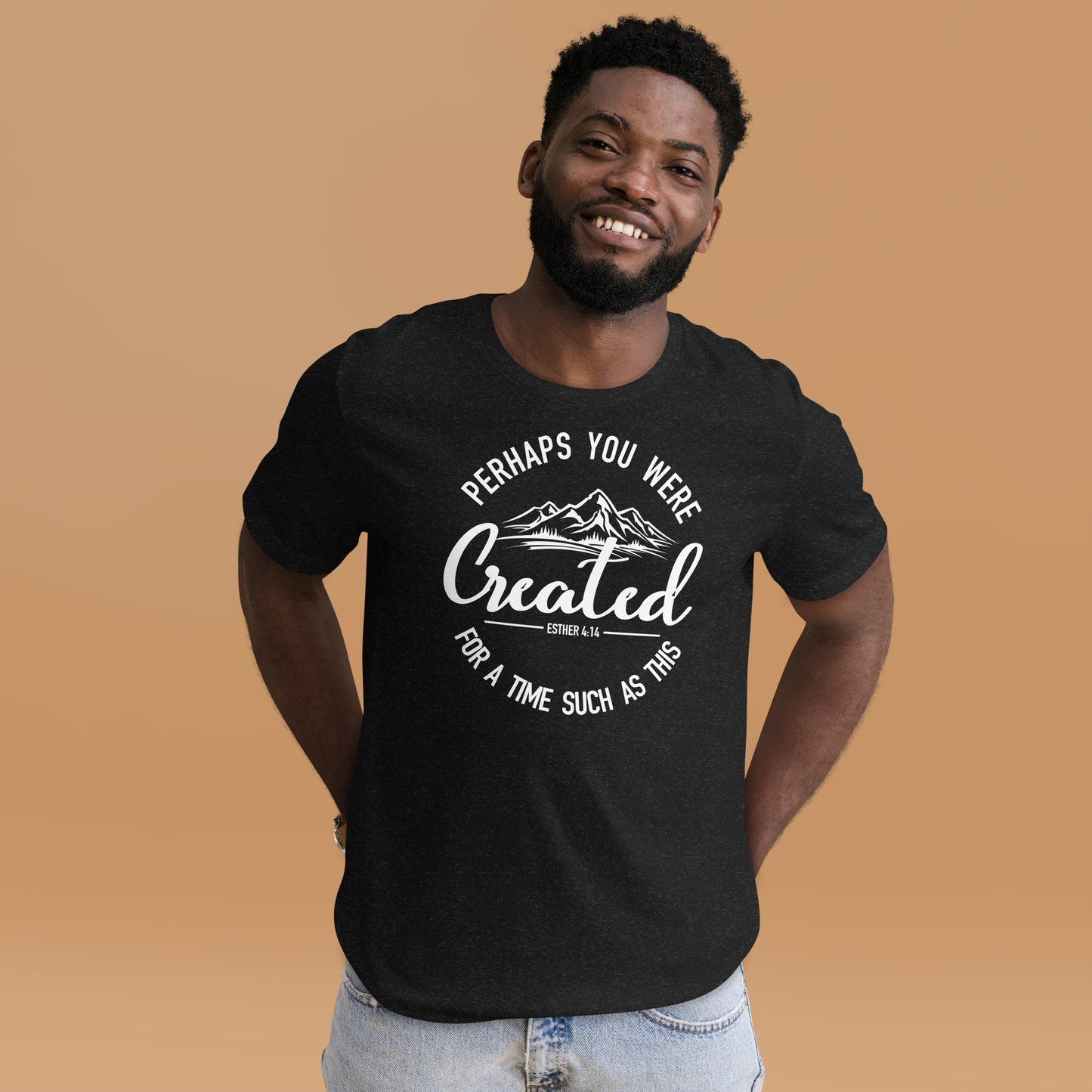 Created For Such a Time as This - Unisex t-shirt