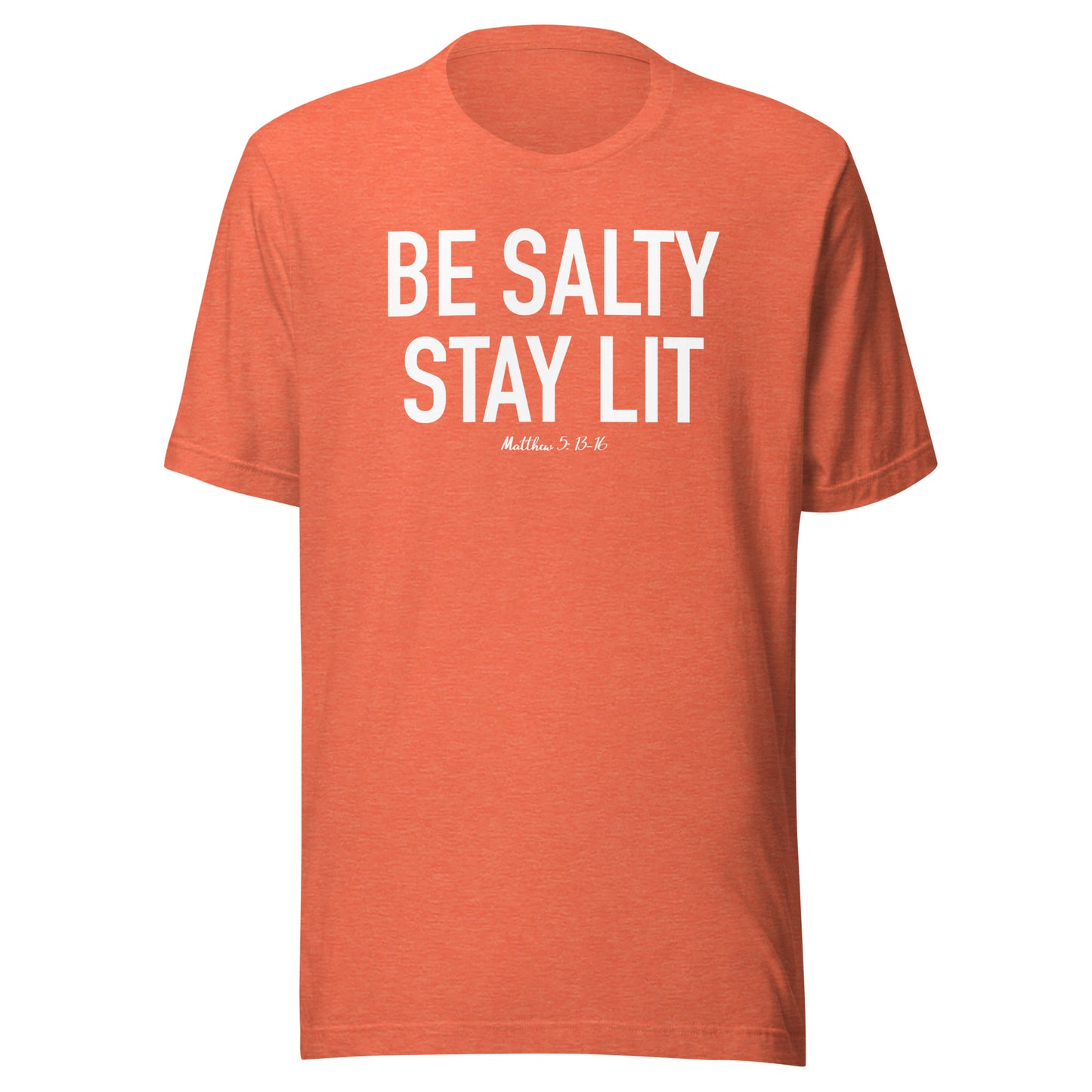 Be Salty Stay Lit Men’s t-shirt