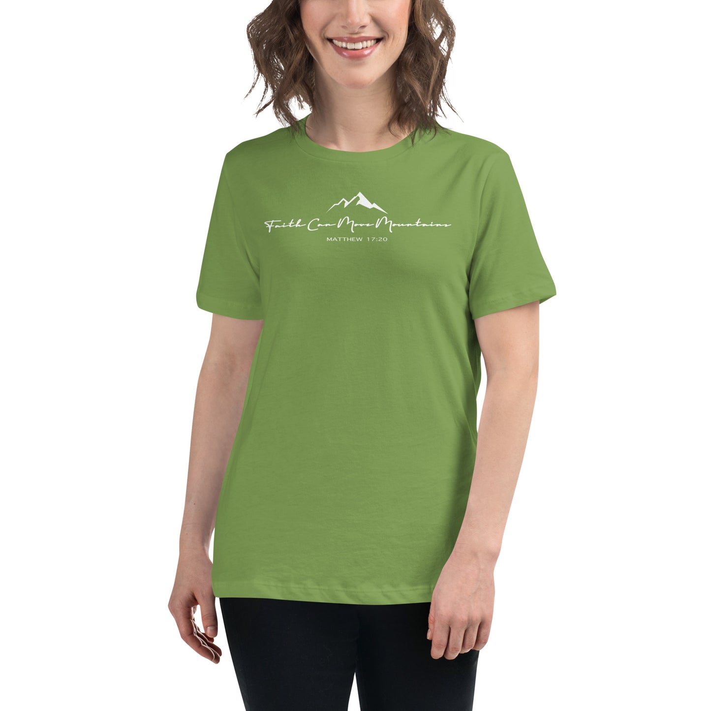 Faith Can Move Mountains Women's Relaxed T-Shirt